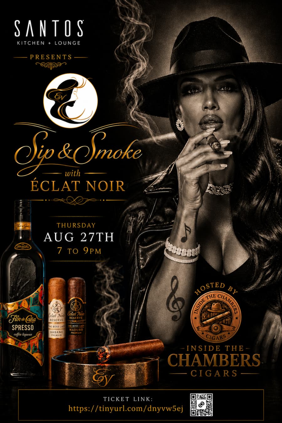 Official Sip & Smoke with ÉCLAT NOIR flyer: Santos Kitchen + Lounge presents Sip & Smoke with ÉCLAT NOIR, Thursday August 27, 7 to 9PM, hosted by Inside the Chambers Cigars, with ticket link and QR code.