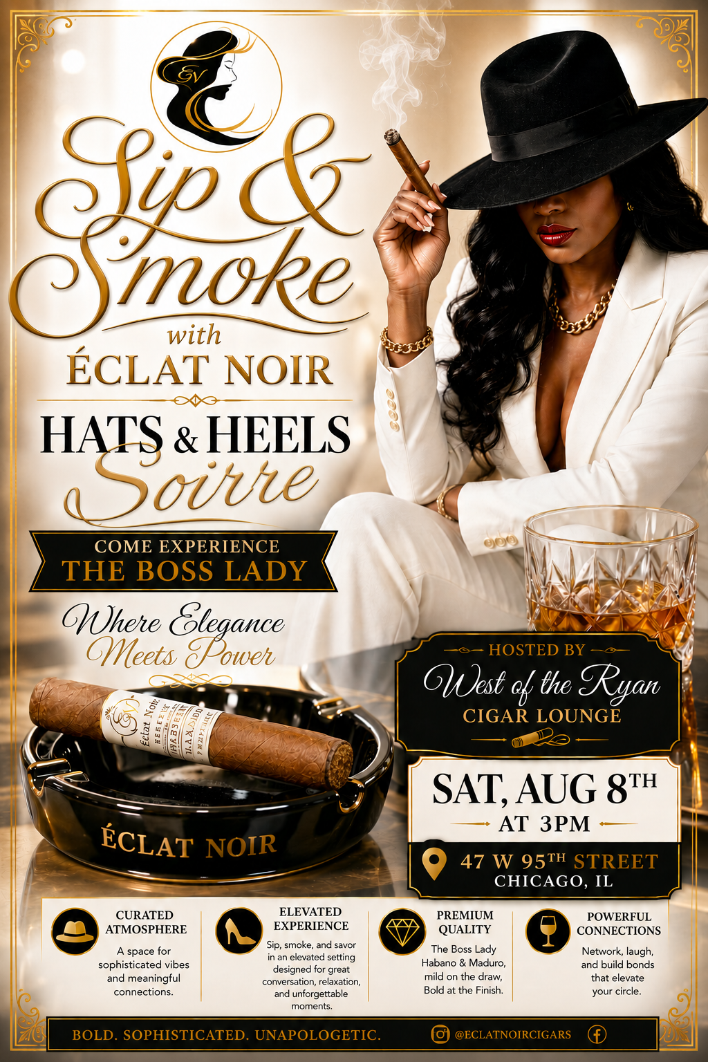 ÉCLAT NOIR Sip & Smoke Hats & Heels Soirée flyer for West of the Ryan Cigar Lounge in Chicago on Saturday, August 8, 2026 at 3PM.